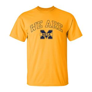 WE ARE MESA T-SHIRT